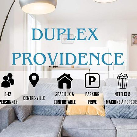 Duplex Providence - Ideal Groupe - Confort - Parking Prive Troyes Eksteriør billede